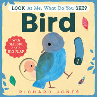 Look at Me, What Do You See? Bird
