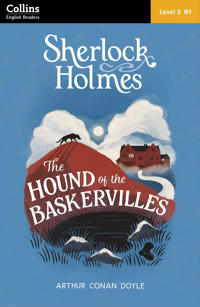 The Hound of the Baskervilles: Level 3 – intermediate (B1)