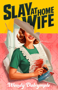 Slay at Home Wife