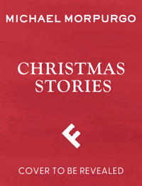 Michael Morpurgo’s Christmas Stories