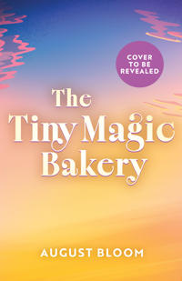 The Tiny Magic Bakery