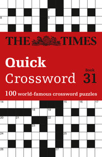 The Times Quick Crossword Book 31