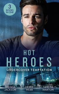 Bokomslag för Hot Heroes: Tough Love: The Navy SEAL's Bride (Heroes Come Home) / A Touch of Notoriety / Sharpshooter