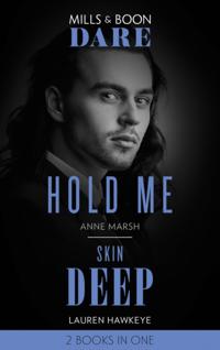 HOLD ME  SKIN DEEP EB