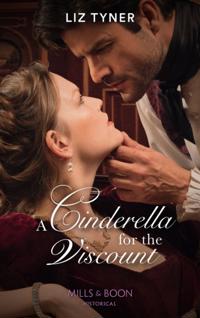 Cinderella For The Viscount