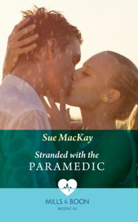Stranded With The Paramedic