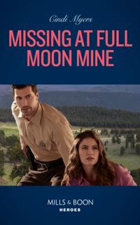 Missing At Full Moon Mine