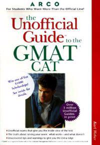 Unofficial Guide to the GMAT CAT