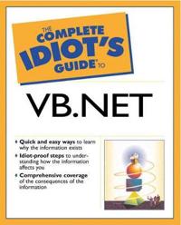 The Complete Idiot's Guide to Visual Basic.Net