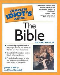 Complete Idiot's Guide® to the Bible, The