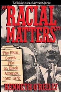 Racial Matters