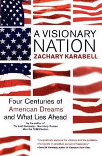 A Visionary Nation