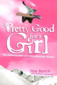 Pretty Good for a Girl