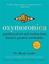 Oxymoronica