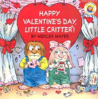 Little Critter: Happy Valentine's Day, Little Critter!