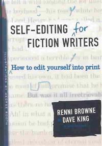 Self-Editing for Fiction Writers, Second Edition