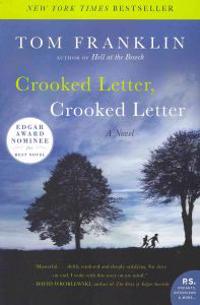 Crooked Letter, Crooked Letter