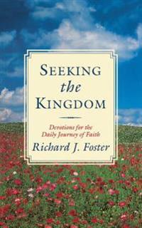 Seeking the Kingdom