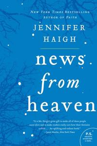News From Heaven: The Bakerton Stories