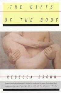 Gifts of the Body, The