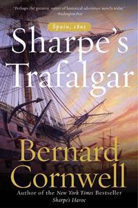 Sharpe's Trafalgar: The Battle of Trafalgar, 21 October, 1805