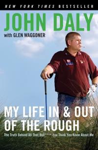 My Life in and Out of the Rough