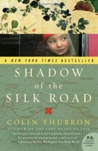 Shadow of the Silk Road