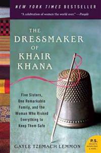 The Dressmaker of Khair Khana
