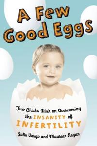 Few Good Eggs
