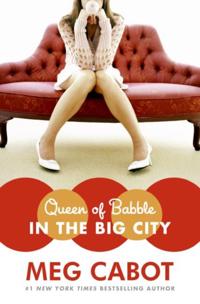 Queen of Babble in the Big City