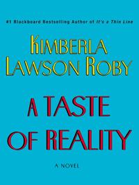 Taste of Reality