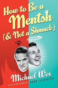 How to Be a Mentsh (and Not a Shmuck) LP