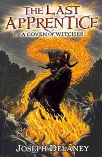The Last Apprentice: A Coven of Witches