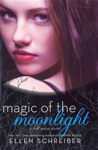 Magic of the Moonlight