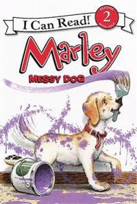 Marley: Messy Dog