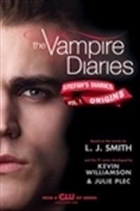 Stefan's Diaries vol. 1: Origins