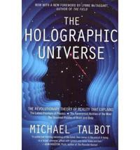 Holographic Universe, The