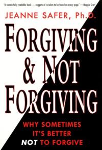 Forgiving & Not Forgiving
