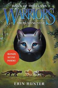 Bokomslag för "Warriors: Dawn of the Clans #4: The Blazing Star"