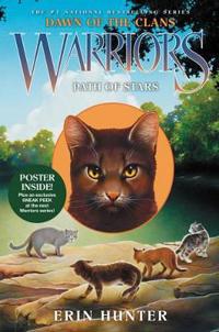 Bokomslag för "Warriors: Dawn of the Clans #6: Path of Stars"
