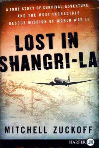 Lost in Shangri-La