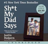 Sh*t My Dad Says Low Price