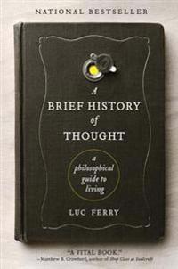 A Brief History of Thought