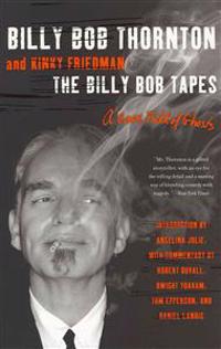 Billy Bob Tapes, The