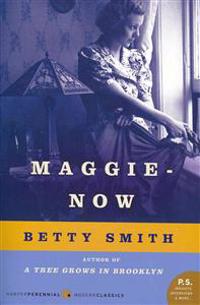 Maggie-Now