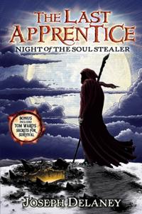 Last Apprentice: Night of the Soul Stealer (Book 3)