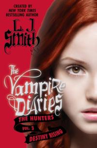 Vampire Diaries: The Hunters