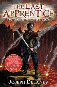 Last Apprentice: Fury of the Seventh Son (Book 13)