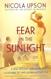 Fear in the Sunlight