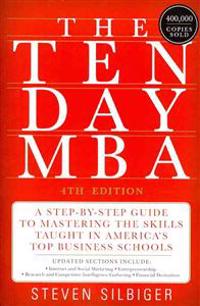 The Ten-Day MBA 4th Ed.